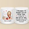 I Promise To Be By Your Side Forever - Couple Personalized Custom Mug - Gift For Husband Wife, Anniversary