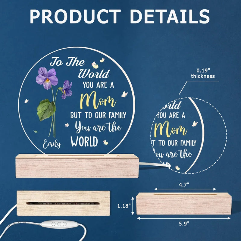 The World’s Most Beautiful Flower Is Called Mom - Family  Personalized Custom Shaped 3D LED Light - Gift For Mom, Daughter