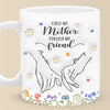 A Mother And Daughter’s Bond Is One Of The Strongest Connections In The World - Family Personalized Custom 3D Inflated Effect Printed Mug - Gift For Mom, Daughter
