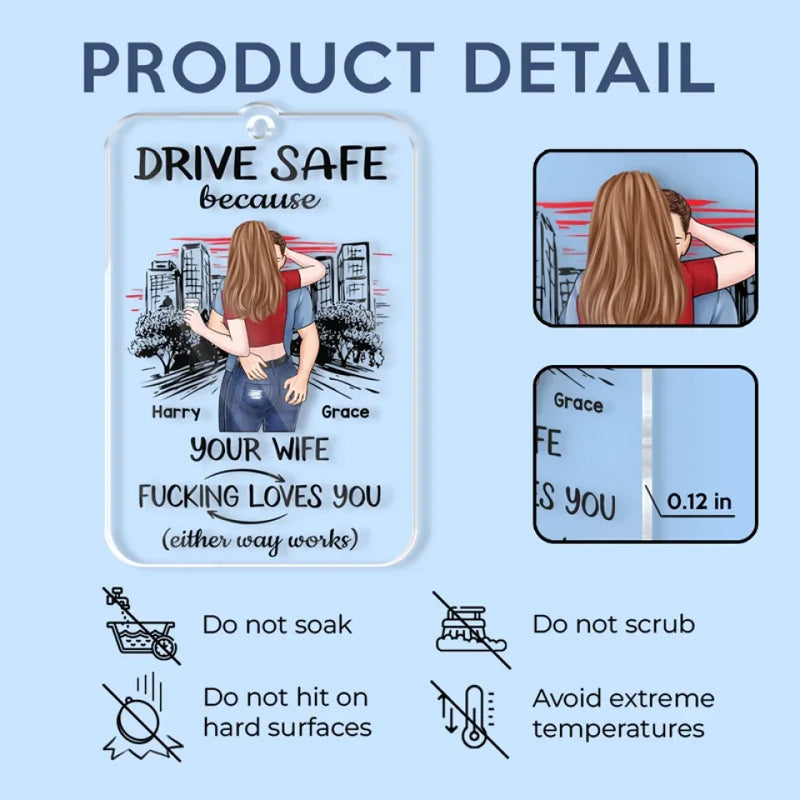 Have A Safe Journey - Couple Personalized Custom Car Ornament - Acrylic Custom Shaped - Gift For Husband Wife, Anniversary