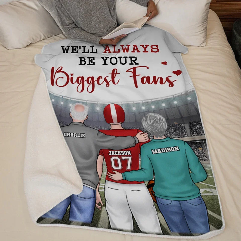 I'll Always Be Your Biggest Fan - Family  Personalized Custom Blanket - Gift For Family Members, Sport Lovers, Sport Players