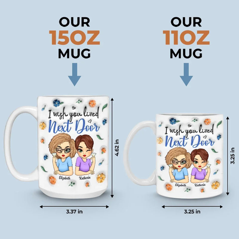 Friends By Chance, Besties By Choice - Bestie Personalized Custom 3D Inflated Effect Printed Mug - Gift For Best Friends, BFF, Sisters