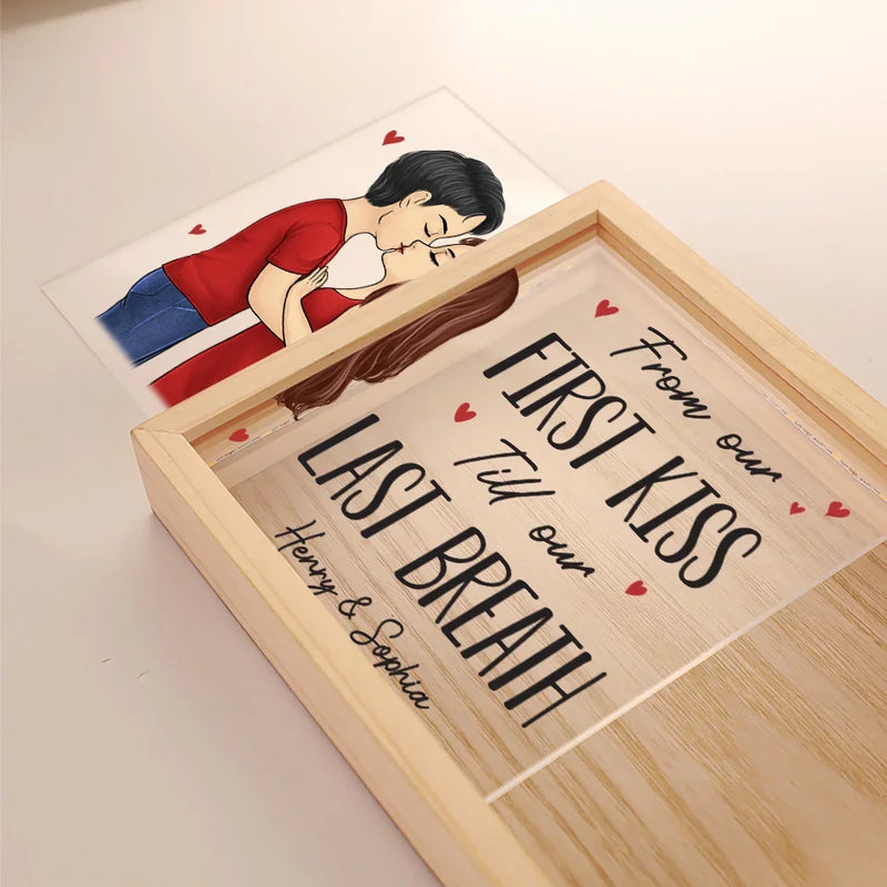 From First Kiss Till Our Last Breath - Couple Personalized Custom Frame Light Box - Gift For Husband Wife, Anniversary