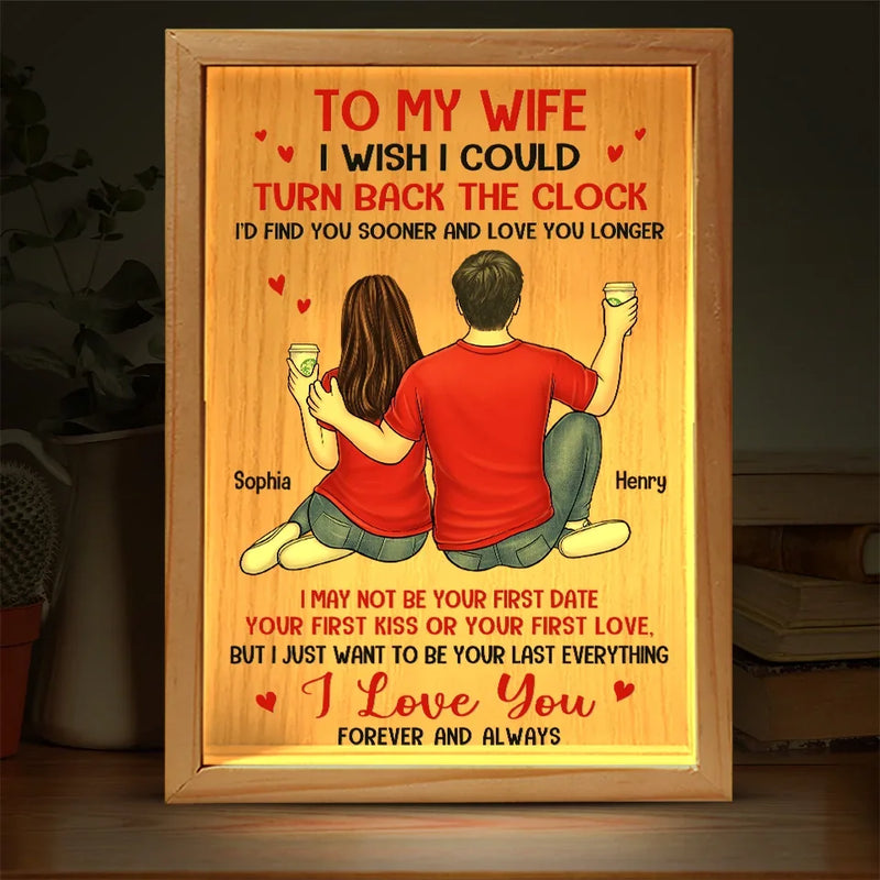 I'd Find You Sooner And Love You Longer - Couple Personalized Custom Frame Light Box - Gift For Husband Wife, Anniversary