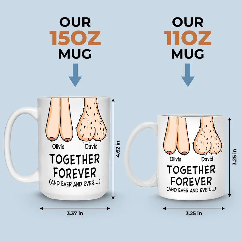 Together Forever - Couple Personalized Custom Mug - Gift For Husband Wife, Anniversary