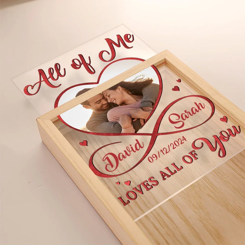 Custom Photo All Of Me Loves All Of You - Couple Personalized Custom Frame Light Box - Gift For Husband Wife, Anniversary