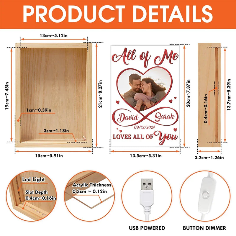 Custom Photo All Of Me Loves All Of You - Couple Personalized Custom Frame Light Box - Gift For Husband Wife, Anniversary