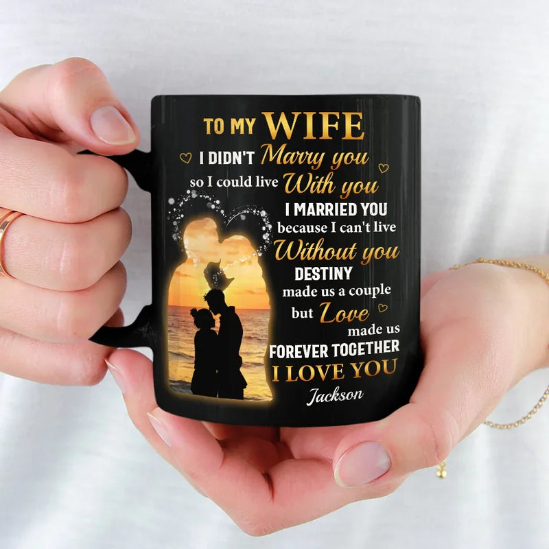 Destiny Made Us A Couple But Love Made Us Forever Together - Couple Personalized Custom Black Mug - Gift For Husband Wife, Anniversary