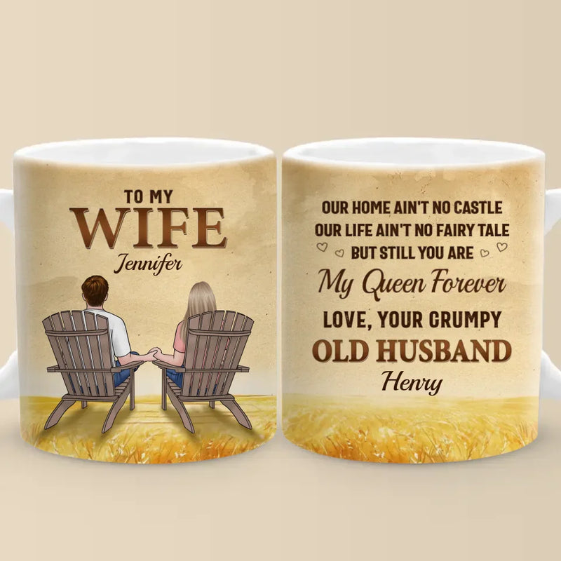 My Queen Forever - Couple Personalized Custom Mug - Gift For Husband Wife, Anniversary