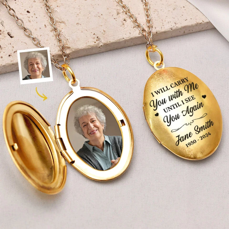 Custom Photo I Will Carry You With Me - Memorial Personalized Custom Locket Necklace - Sympathy Gift For Family Members