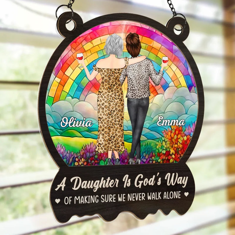 We Never Walk Alone - Family Personalized Window Hanging Suncatcher - Gift For Mom, Daughter