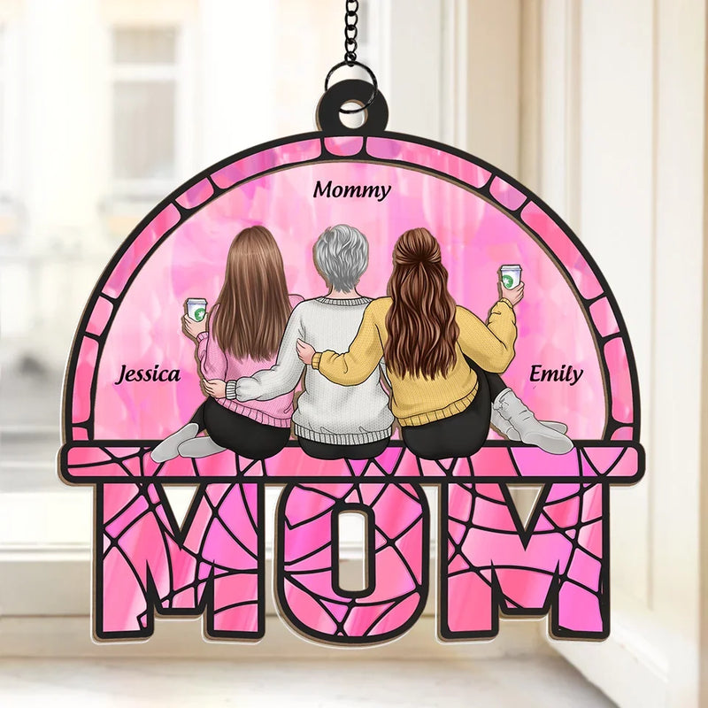 Behind Every Great Daughter Is An Amazing Mom - Family Personalized Window Hanging Suncatcher - Gift For Mom, Daughter