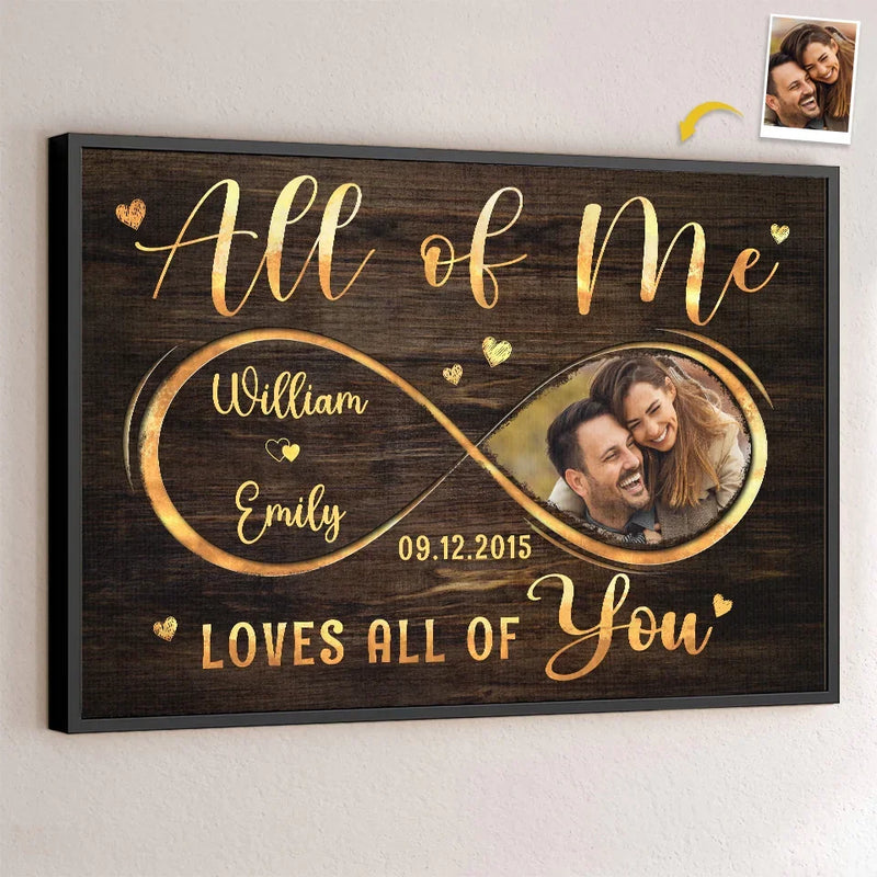 Custom Photo All Of Me Loves All Of You - Couple Personalized Custom Horizontal Poster - Gift For Husband Wife, Anniversary