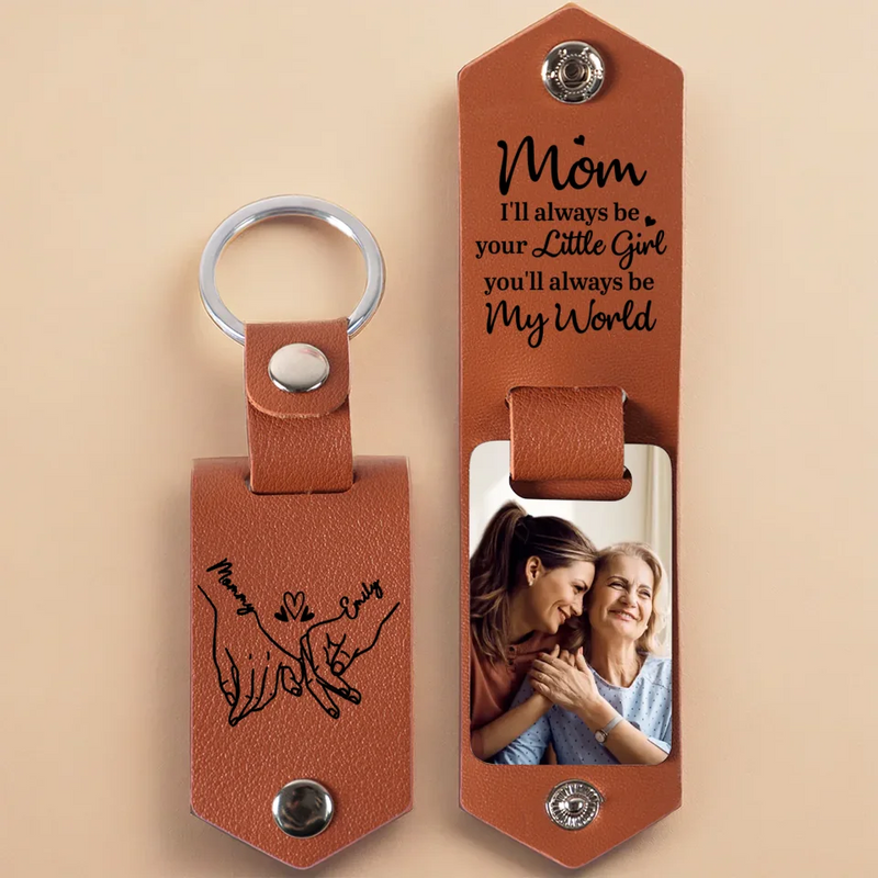 Custom Photo I'll Always Be Your Little Girl - Family Personalized Custom Engraved Leather Keychain - Gift For Mom, Daughter