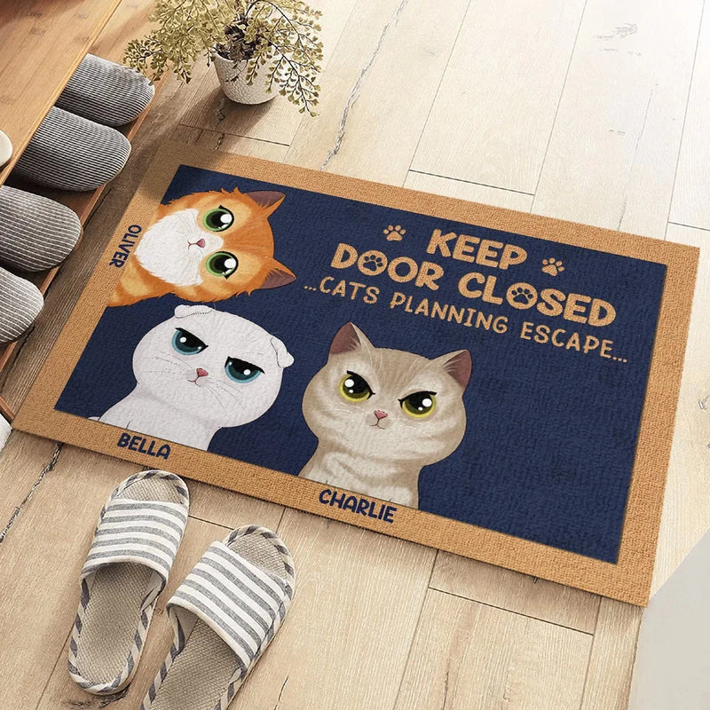 Keep Door Closed - Cat Personalized Custom Home Decor Decorative Mat - House Warming Gift For Pet Owners, Pet Lovers