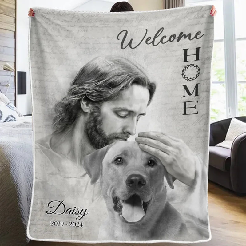 Custom Photo Welcome Home - Memorial Personalized Custom Blanket - Sympathy Gift For Pet Owners, Pet Lovers
