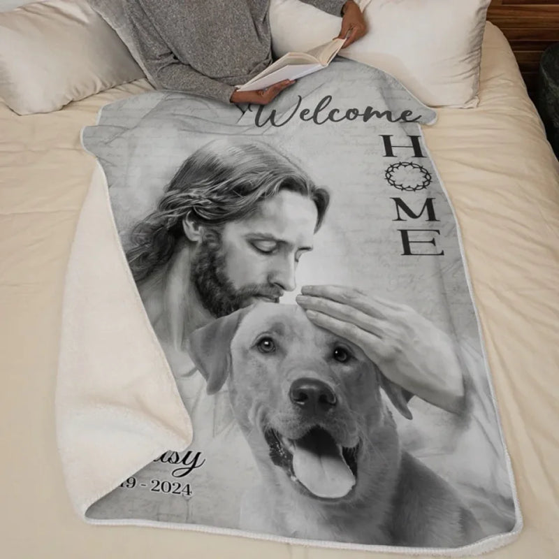 Custom Photo Welcome Home - Memorial Personalized Custom Blanket - Sympathy Gift For Pet Owners, Pet Lovers