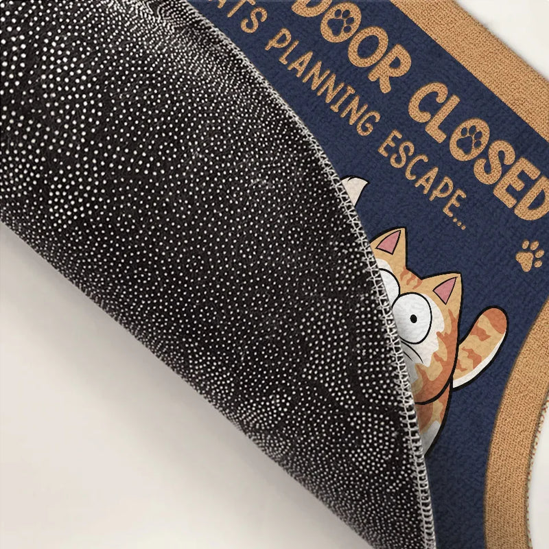 Keep Door Closed - Dog & Cat Personalized Custom Home Decor Decorative Mat - House Warming Gift For Pet Owners, Pet Lovers