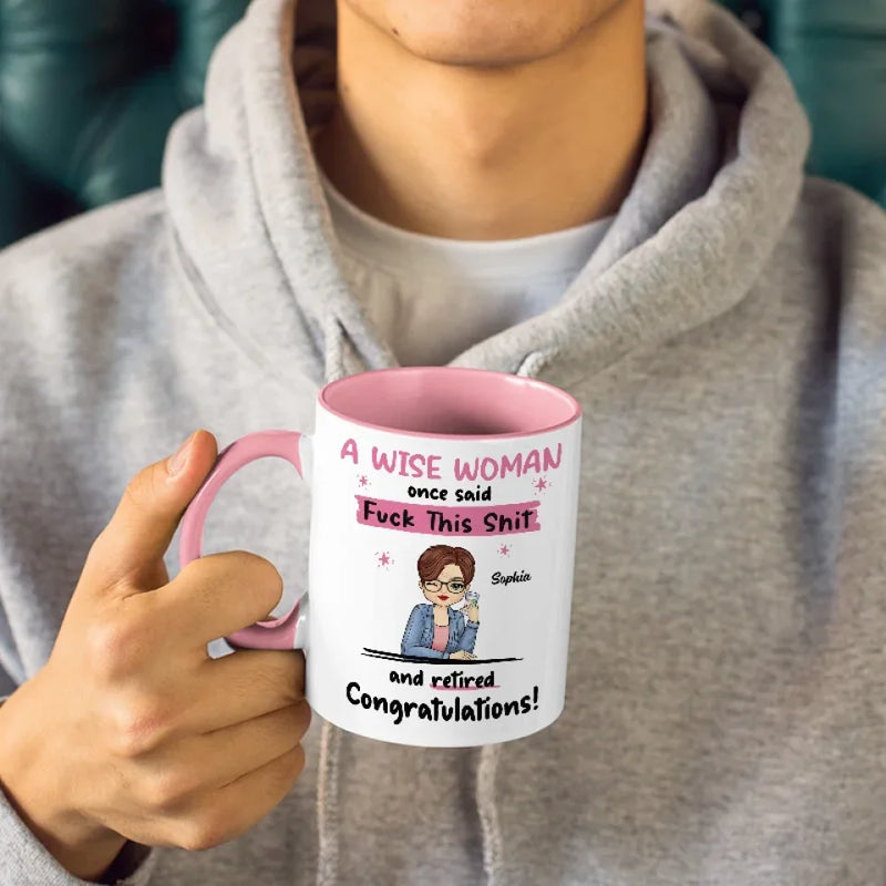 Never Set An Alarm Again Just Enjoy Life - Coworker Personalized Custom Accent Mug - Appreciation, Retirement Gift For Coworkers, Work Friends, Colleagues