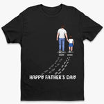 You Never Walk Alone - Family Personalized Custom Unisex T-shirt, Premium T-shirt, Hoodie - Father's Day, Birthday Gift For Dad, Daughter