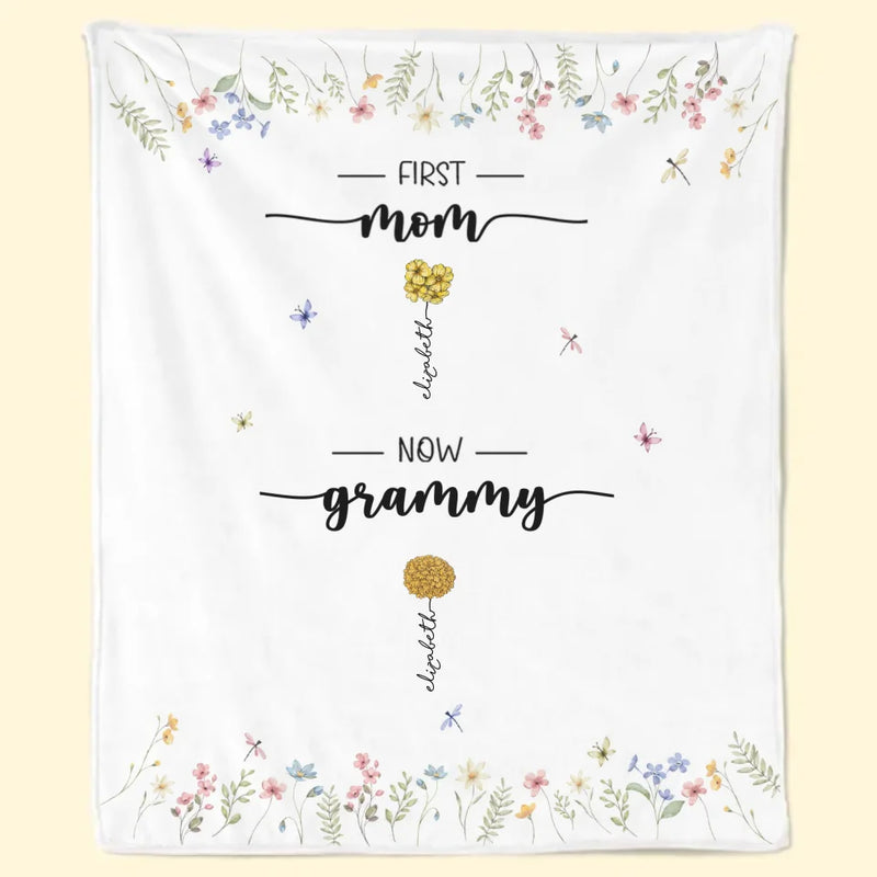 First Mom Now Grandma - Family Personalized Custom Blanket - Gift For Mom, Grandma