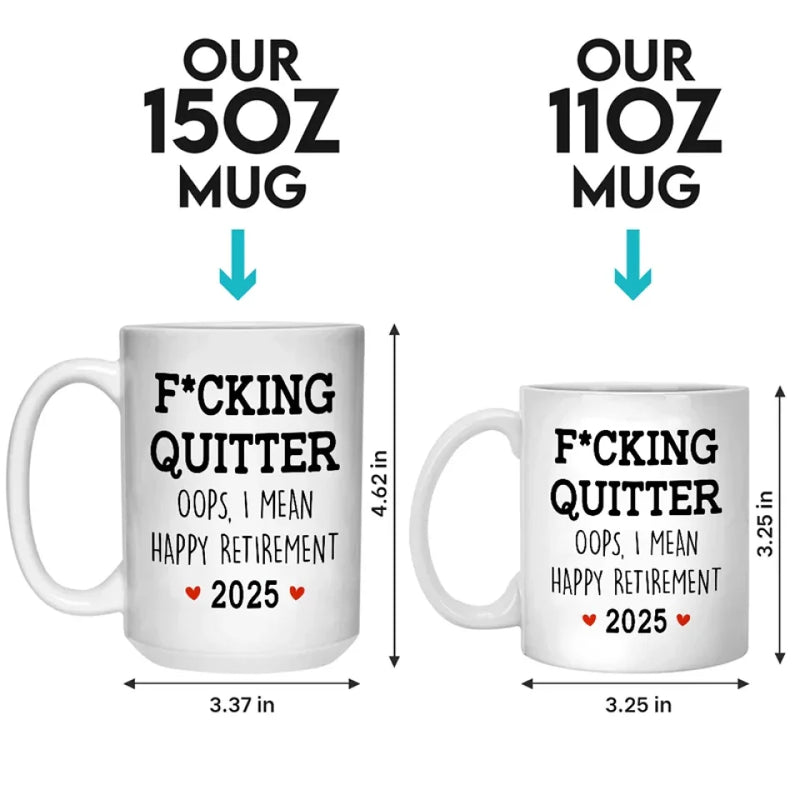 Oops, I Mean Happy Retirement - Coworker Personalized Custom Mug - Appreciation, Retirement Gift For Coworkers, Work Friends, Colleagues