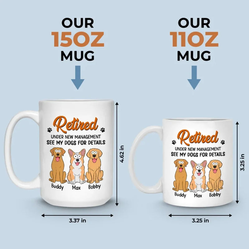 See My Dogs For Details - Dog Personalized Custom Mug - Appreciation, Retirement Gift For Coworkers, Work Friends, Colleagues, Family Members, Pet Owners, Pet Lovers