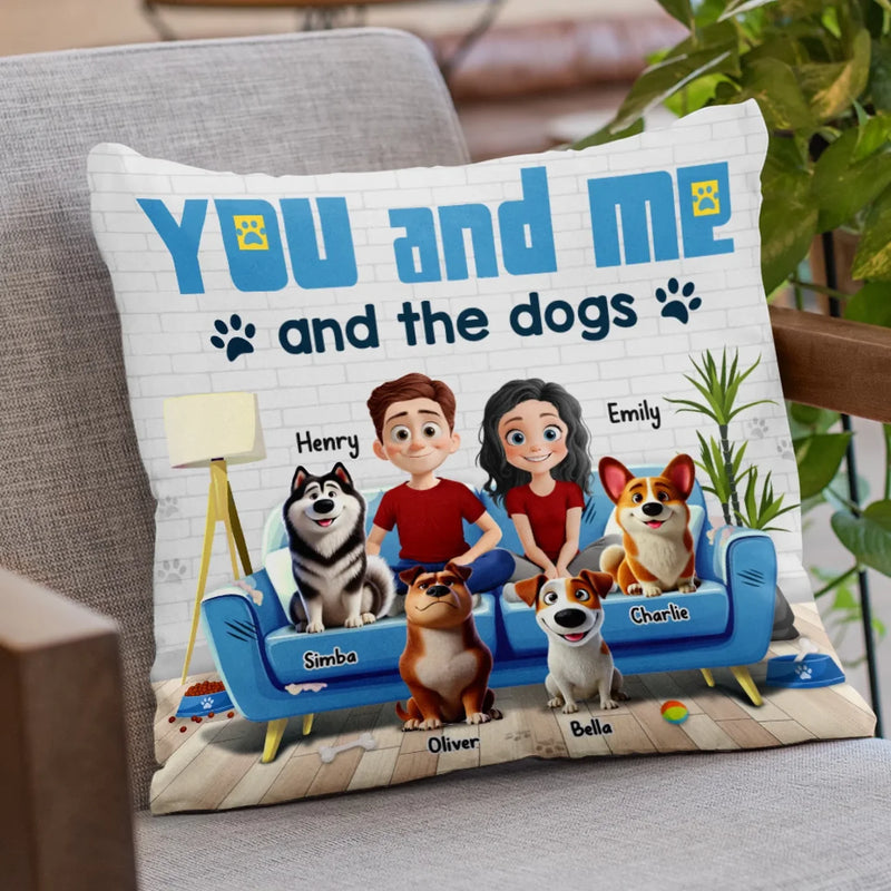 You And Me And The Dog - Couple Personalized Custom Pillow - Gift For Husband Wife, Anniversary, Pet Owners, Pet Lovers