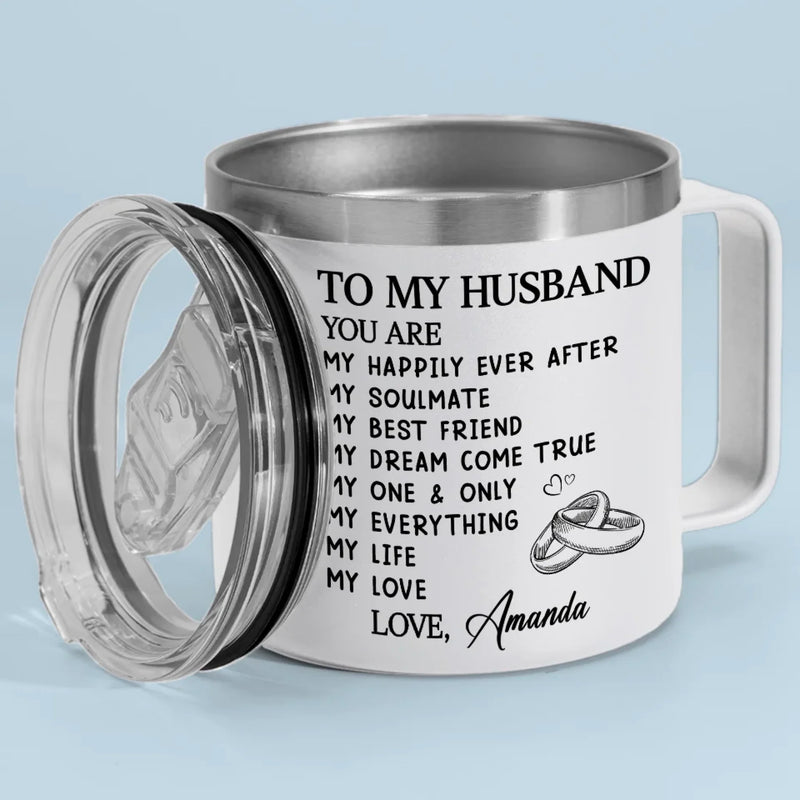 My Soulmate For Life - Couple Personalized Custom 14oz Stainless Steel Tumbler With Handle - Gift For Husband Wife, Anniversary