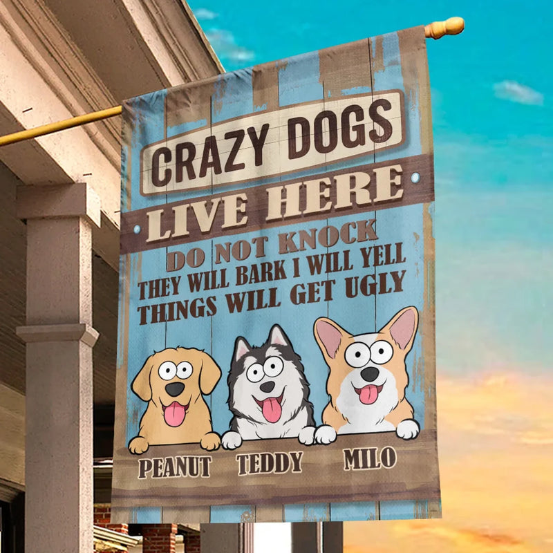 They Don’t Bark For Fun - Dog Personalized Custom Flag - Gift For Pet Owners, Pet Lovers
