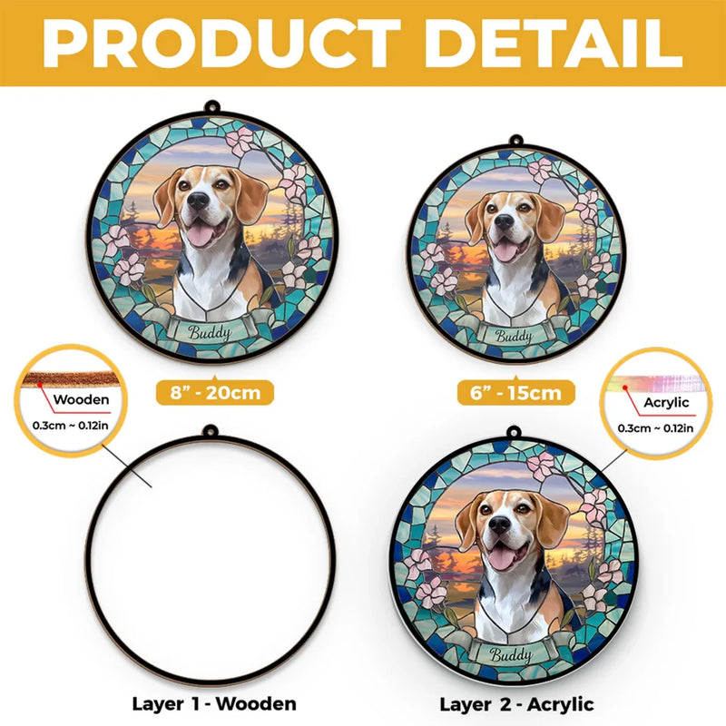 Custom Photo You Filled My Life With Love - Memorial Personalized Window Hanging Suncatcher Ornament - Sympathy Gift For Pet Owners, Pet Lovers