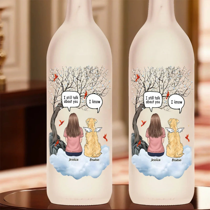 Love Knows No Goodbye - Memorial Personalized Custom Bottle Lamp - Sympathy Gift For Pet Owners, Pet Lovers