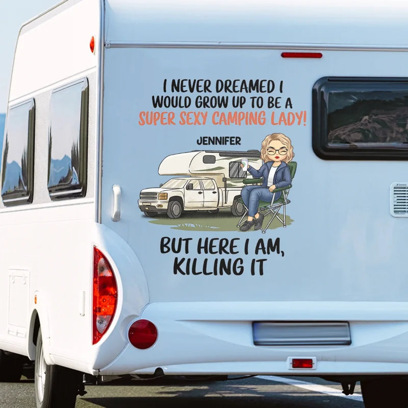 Here I Am, Owning It - Camping Personalized Custom RV Decal - Gift For Yourself, Best Friends, Siblings, Family Members, Camping Lovers