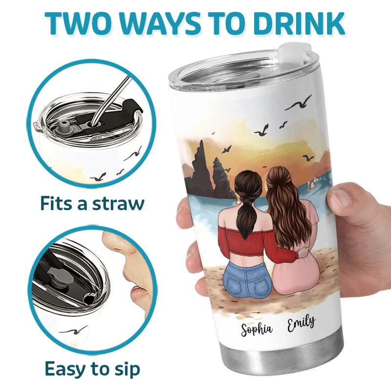 For The Besties Who Make Life Unforgettable - Bestie Personalized Custom Tumbler -  Gift For Best Friends, BFF, Sisters