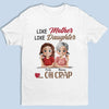 Like Mother Like Daughter - Family Personalized Custom Unisex T-shirt, Premium T-shirt, Hoodie - Mother's Day, Gift For Mom, Daughter