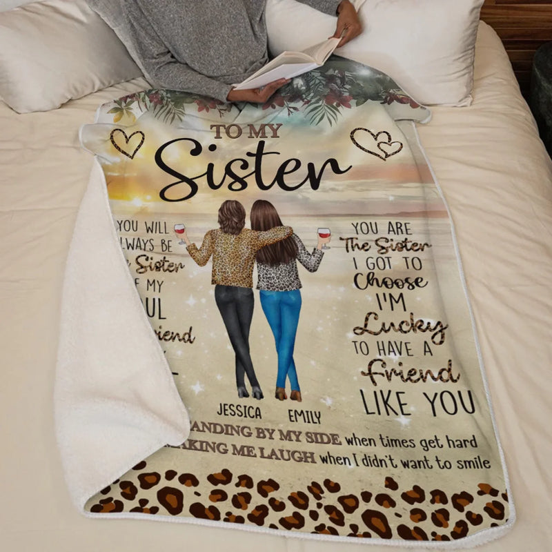 You’re The Friend My Heart Chose - Bestie Personalized Custom Blanket - Gift For Best Friends, BFF, Sisters