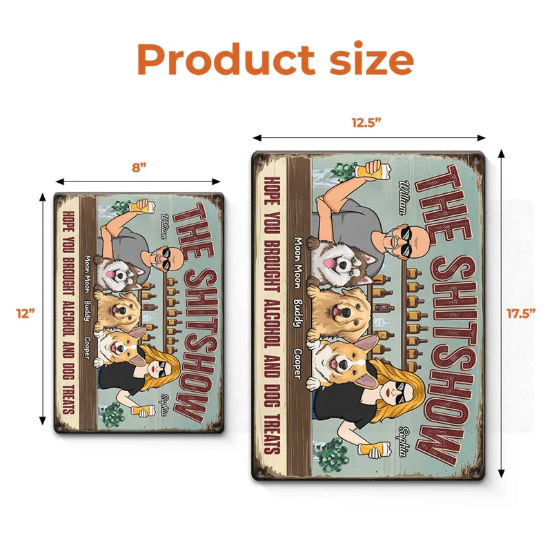 Give Me Some Drink And Dog Treats - Dog Personalized Custom Home Decor Metal Sign - House Warming Gift For Pet Owners, Pet Lovers