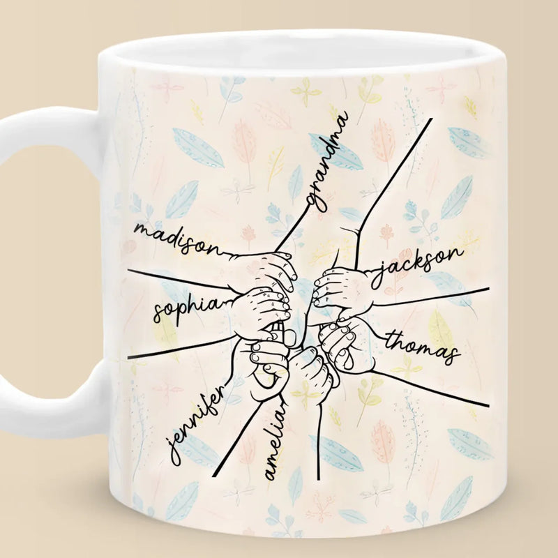 Love Is In The Grip Of Our Hands - Family Personalized Custom Mug - Gift For Mom, Grandma