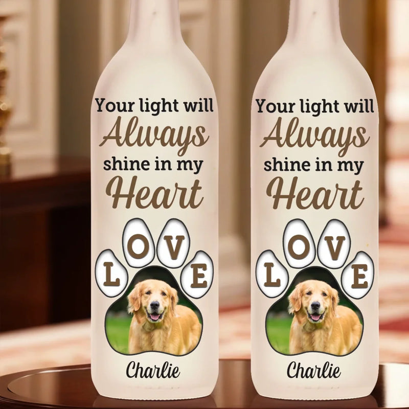 Custom Photo Your Light Will Forever Guide My Way - Memorial Personalized Custom Bottle Lamp - Sympathy Gift For Pet Owners, Pet Lovers