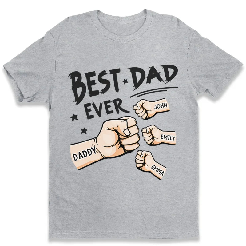 The Best Stories Of My Life Always Have My Dad In Them - Family Personalized Custom Unisex T-Shirt, Premium T-shirt, Hoodie - Father's Day Gift For Dad, Grandpa
