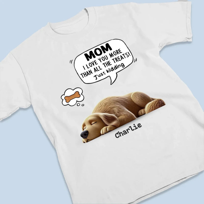 No Treat Can Match My Love For You - Dog Personalized Custom Unisex T-shirt, Premium T-shirt, Hoodie - Gift For Pet Owners, Pet Lovers
