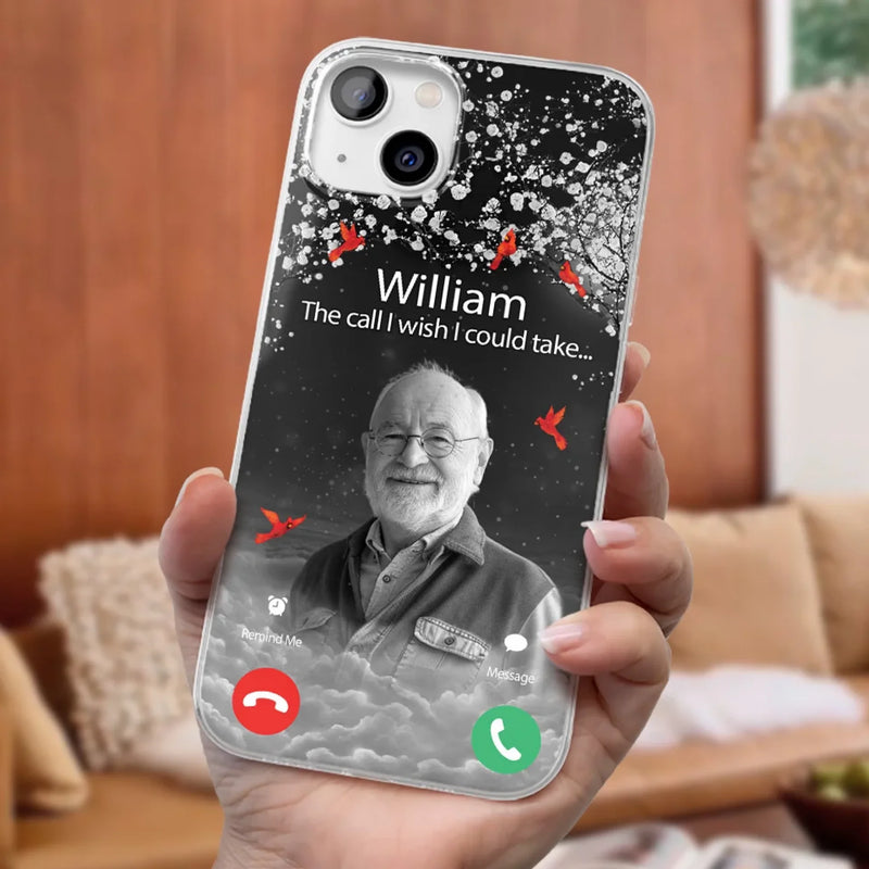 Custom Photo The Call I Wish I Could Take - Memorial Personalized Custom Clear Phone Case - Sympathy Gift For Family Members