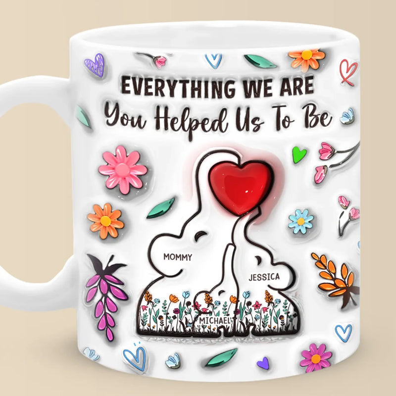 Thanks For Being A Great Mom - Family Personalized Custom 3D Inflated Effect Printed Mug - Gift For Mom, Daughter