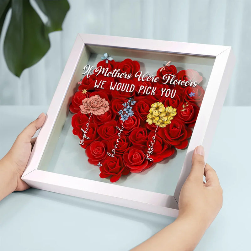 A Mother Is Like A Flower, Each One Beautiful And Unique - Family Personalized Custom Flower Shadow Box - Gift For Mom, Grandma