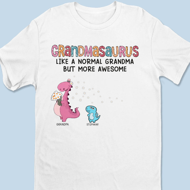 Like A Normal Gigi But More Awesome - Family Personalized Custom Unisex T-shirt, Premium T-shirt, Hoodie - Mother's Day, Gift For Mom, Grandma