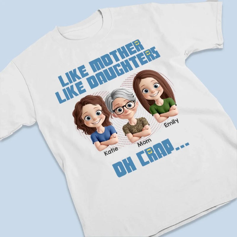 I Have The Best Mom Ever - Family Personalized Custom Unisex T-shirt, Premium T-shirt, Hoodie - Mother's Day, Gift For Mom, Daughter