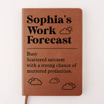 Work Forecast - Coworker Personalized Custom Leather Journal - Appreciation, Retirement Gift For Coworkers