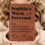 Work Forecast - Coworker Personalized Custom Leather Journal - Appreciation, Retirement Gift For Coworkers