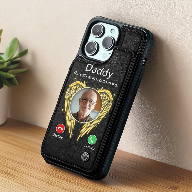 Custom Photo The Call I Wish I Could Make - Memorial Personalized Custom Leather Flip Wallet Phone Case - Sympathy Gift For Family Members