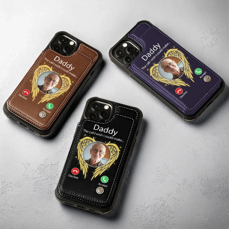 Custom Photo The Call I Wish I Could Make - Memorial Personalized Custom Leather Flip Wallet Phone Case - Sympathy Gift For Family Members
